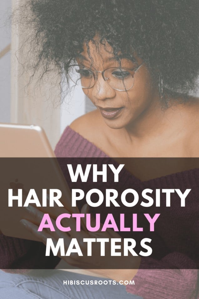 What You Should Know About Natural Hair Porosity 1237