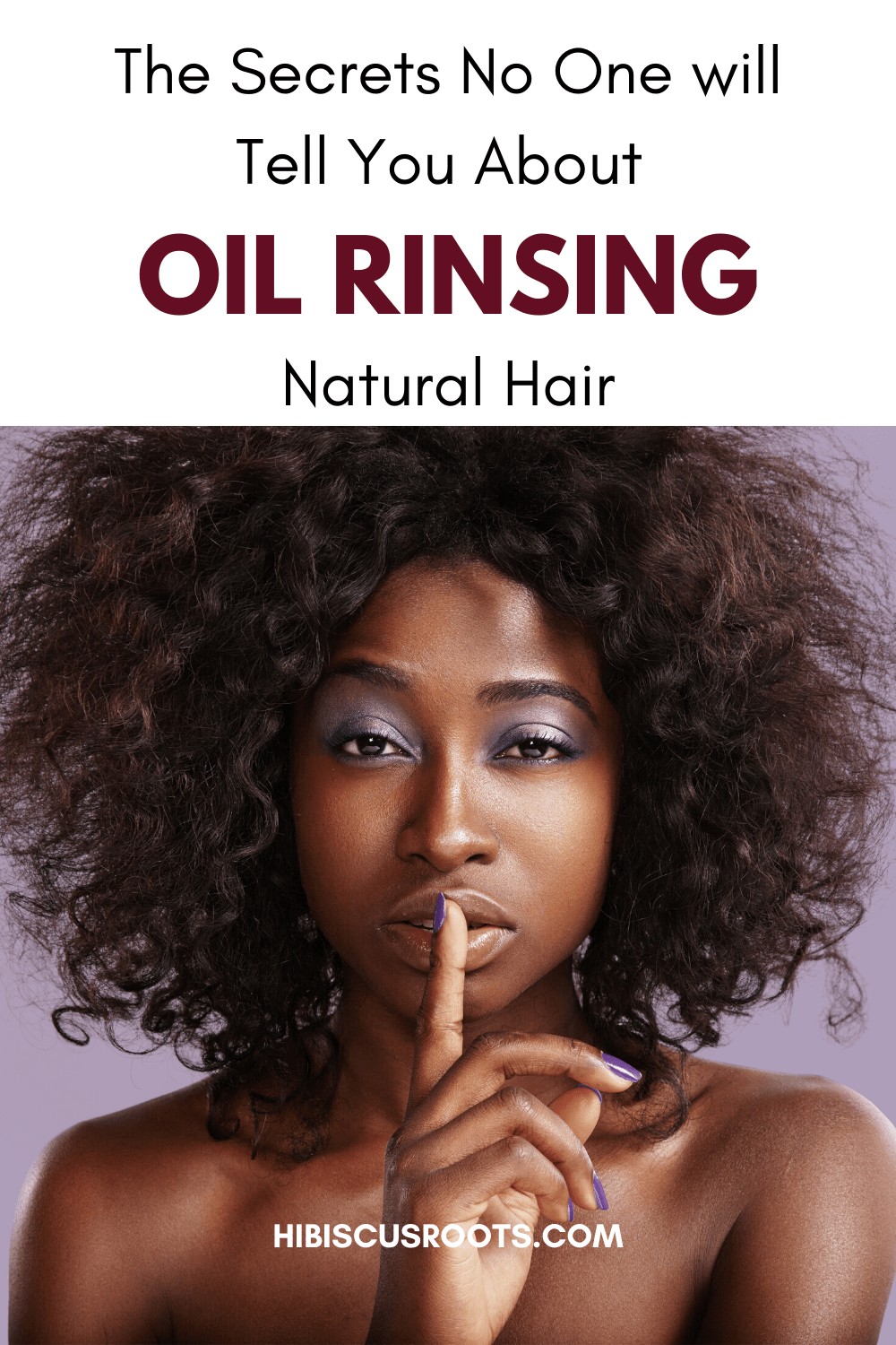 How to Oil Rinse Natural Hair for Growth!