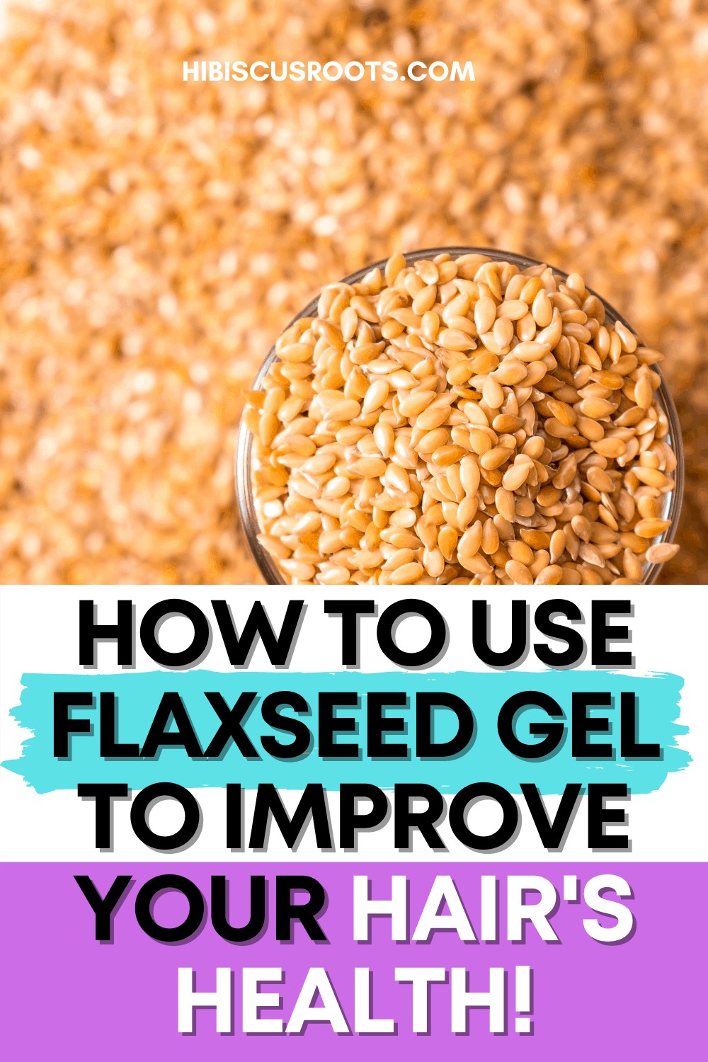 Easy Flaxseed Gel Recipe for Natural Hair - 10 min tops!