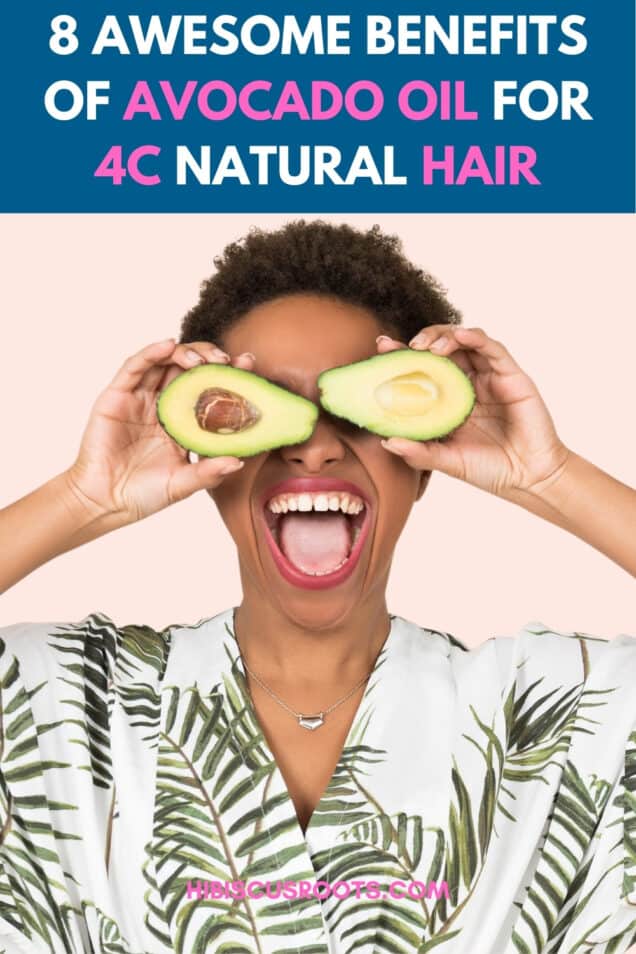 8 Amazing Benefits of Avocado Oil for Natural Hair!