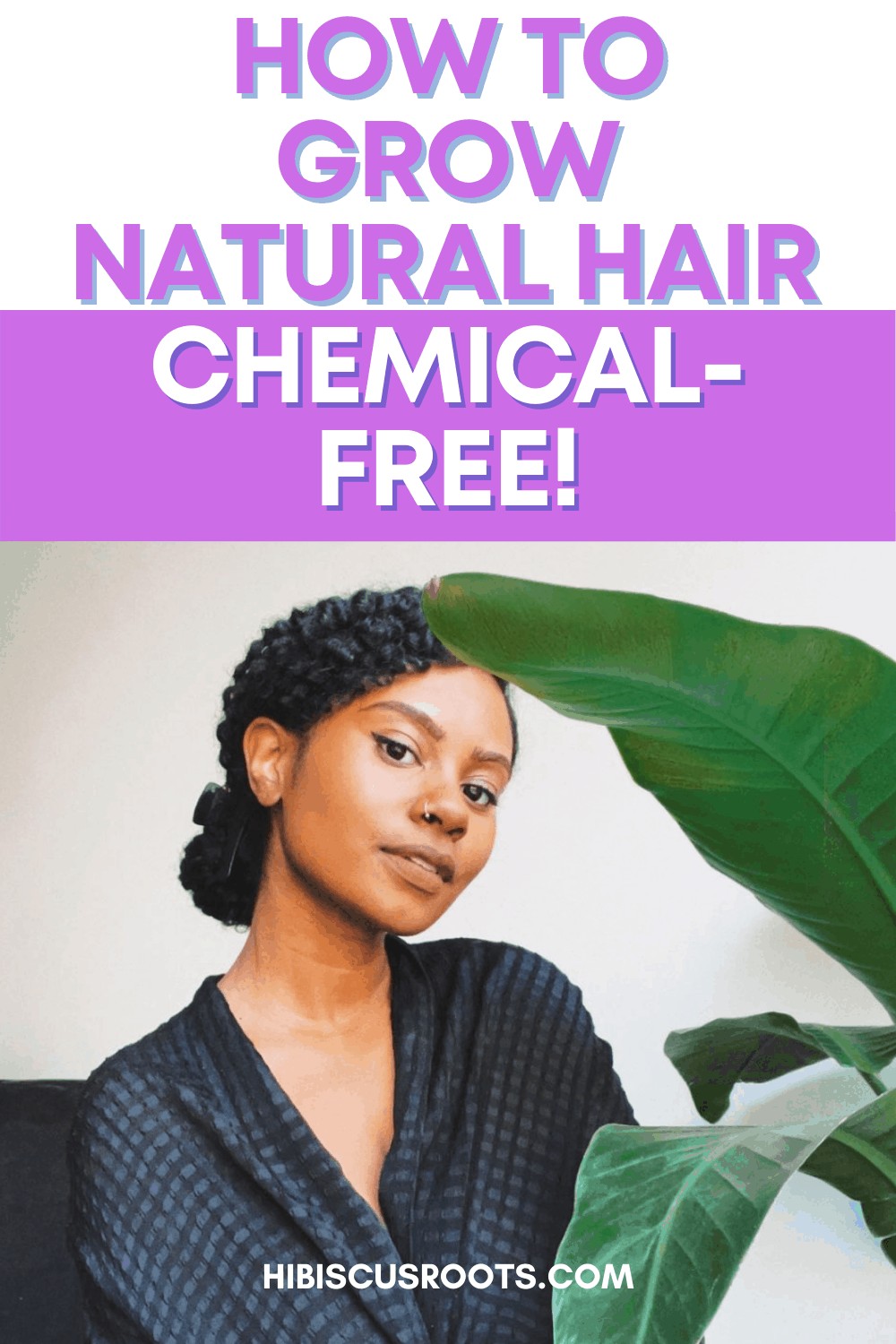 11 All-Natural Ways to Grow Natural Hair!