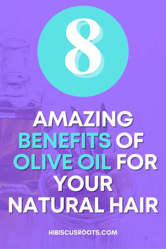 Why Olive Oil is so Good for Your Hair! Hibiscus Roots