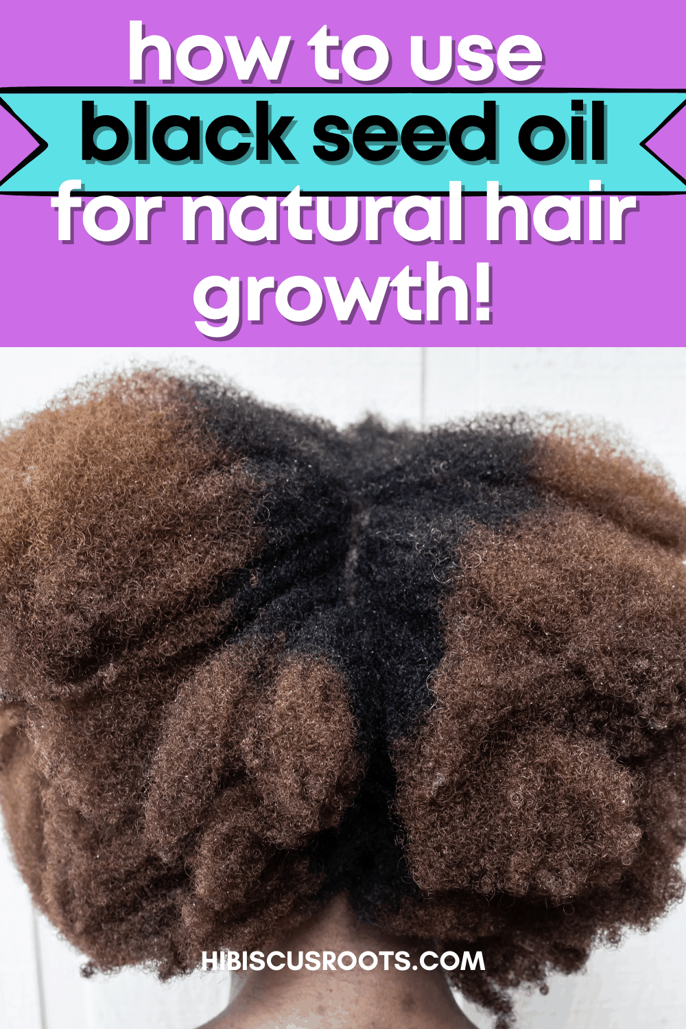 The Benefits of Black Seed Oil for Natural Hair!