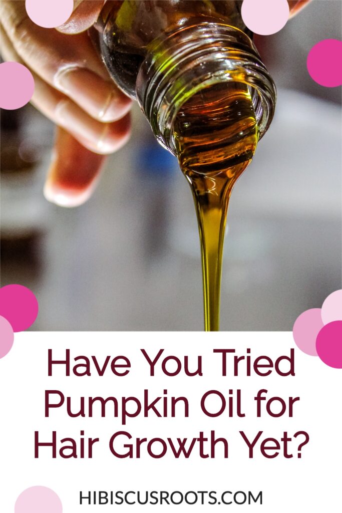 pumpkin seed oil for hair