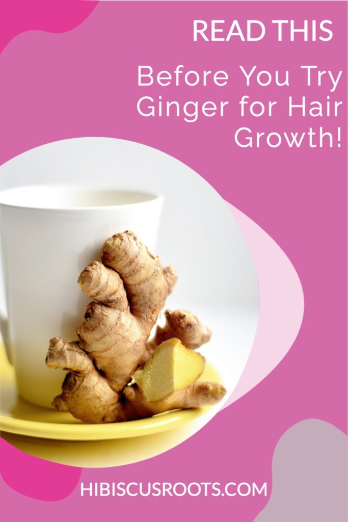 ginger for hair growth