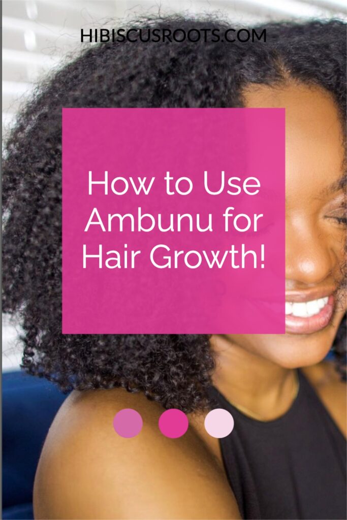 ambunu for hair growth